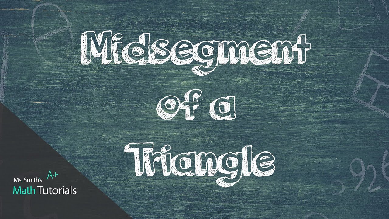 Midsegment of a Triangle