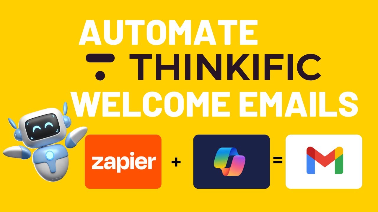 How to Automate Welcome Emails for your Thinkific Training Business Using Zapier +Copilot