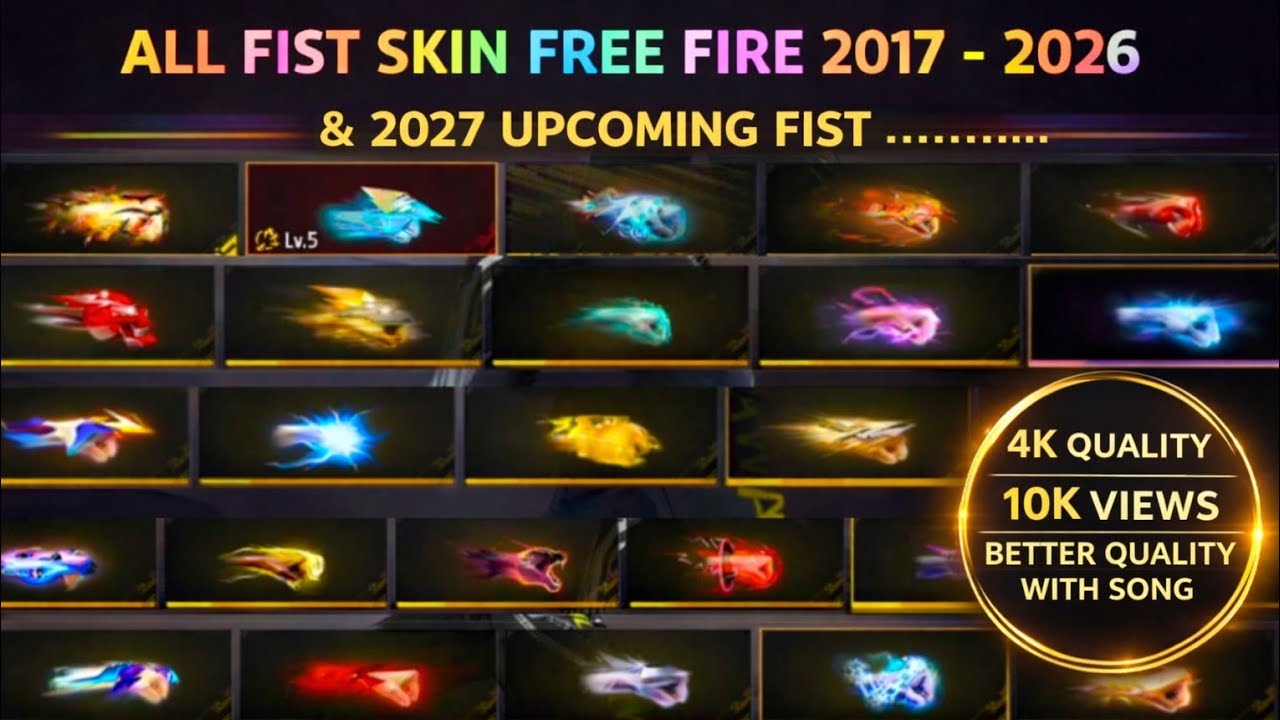 FREE FIRE ALL FIST SKIN COLLECTION (2017-2026)😱 | BEST 40 FIST SKIN FREE FIRE ! RARE & OLD FIST SKIN