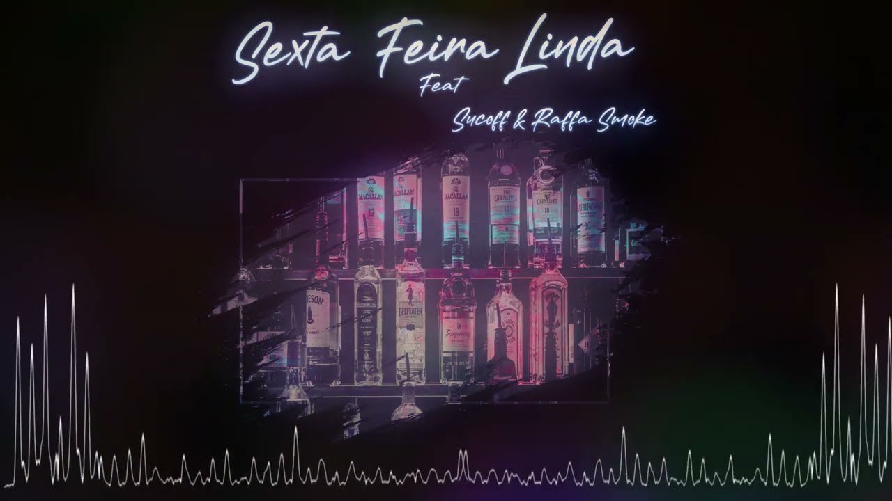 Weezy James - Sexta-Feira Linda Ft (Sucoff & Raffa Smoke) |VIDEO LYRICS|