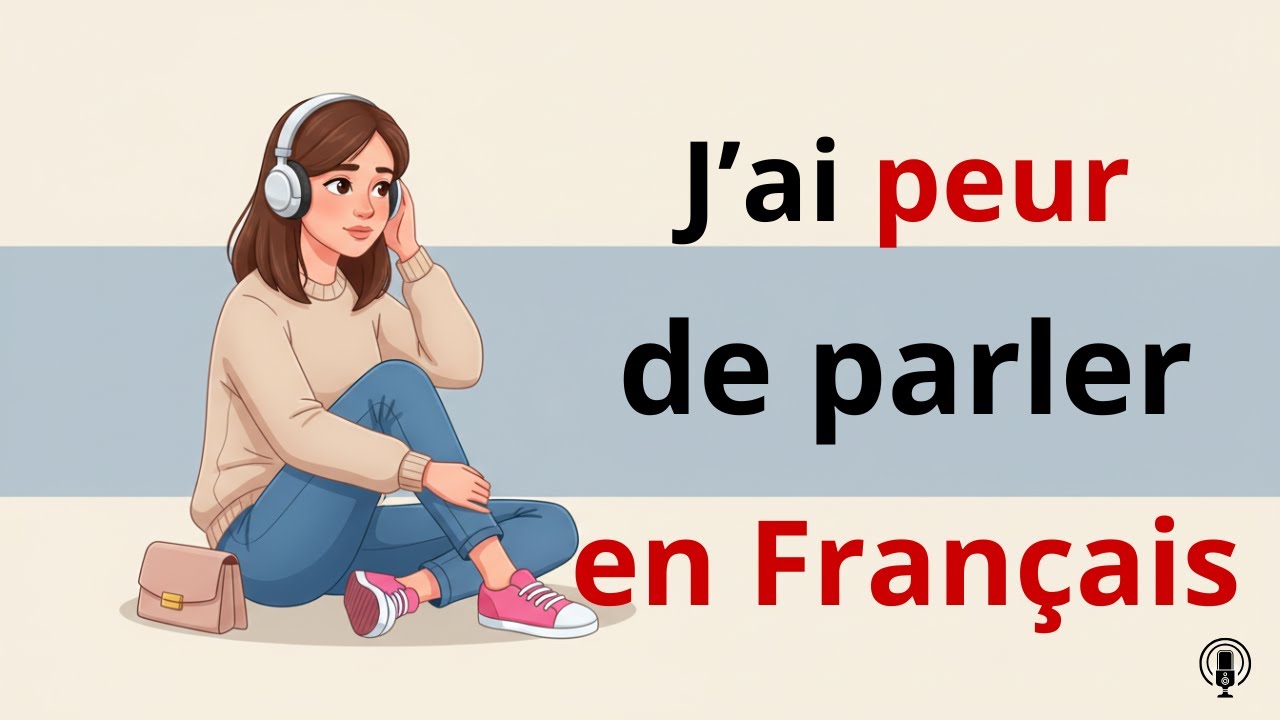 Learn French by listening | Parler français sans stress