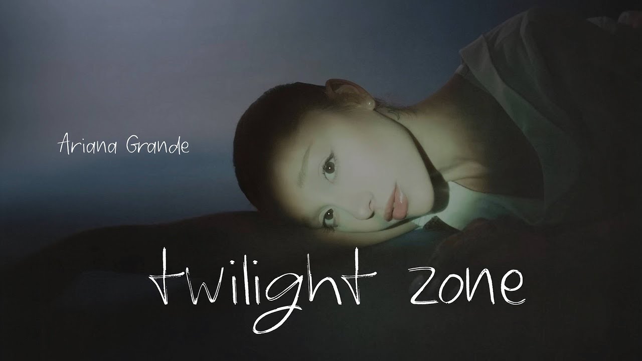 [แปลไทย / Thai Sub] Ariana Grande - twilight zone
