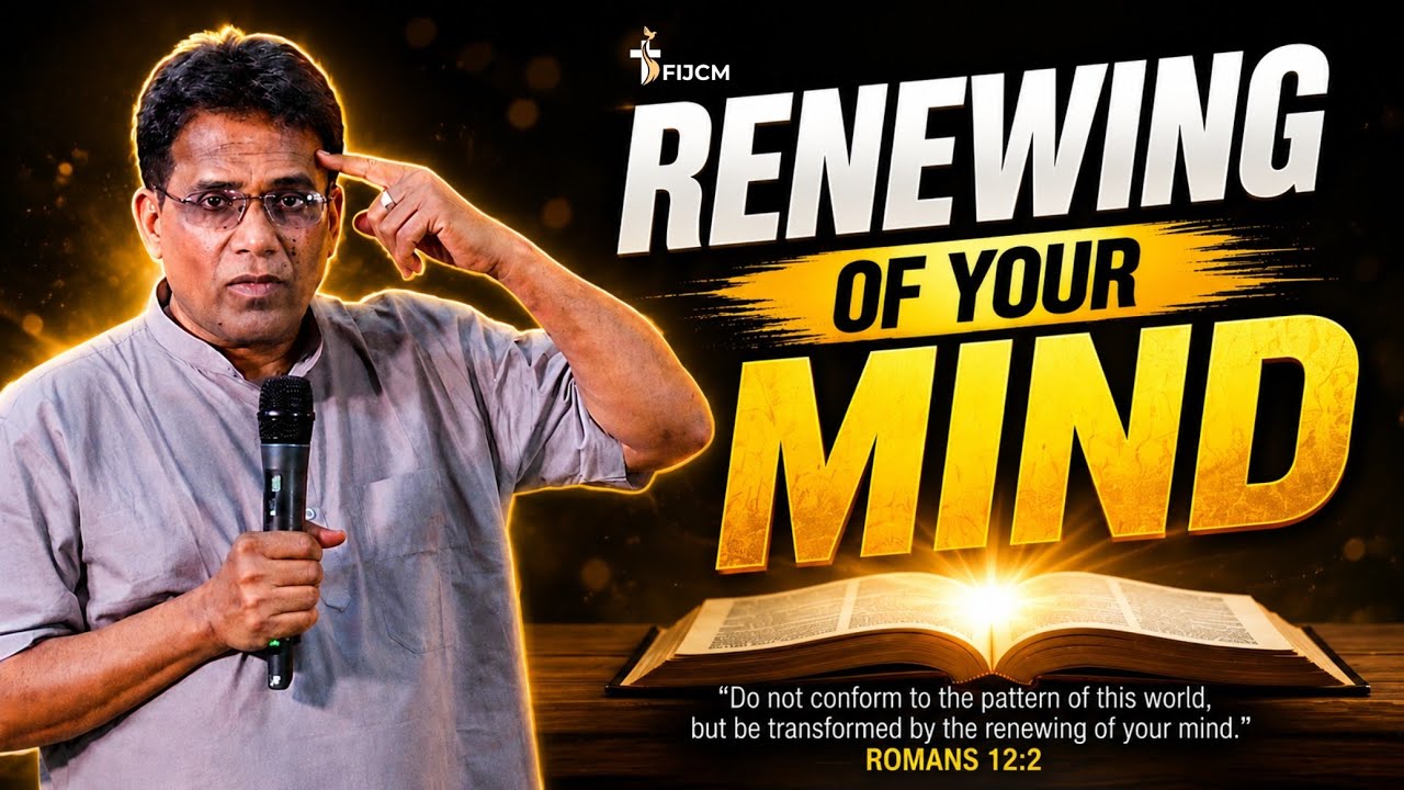 Renewing Of Your Mind | Discipleship Retreat | FIJCM GOA | Session2 | Br Johnson Sequeira | 19th May