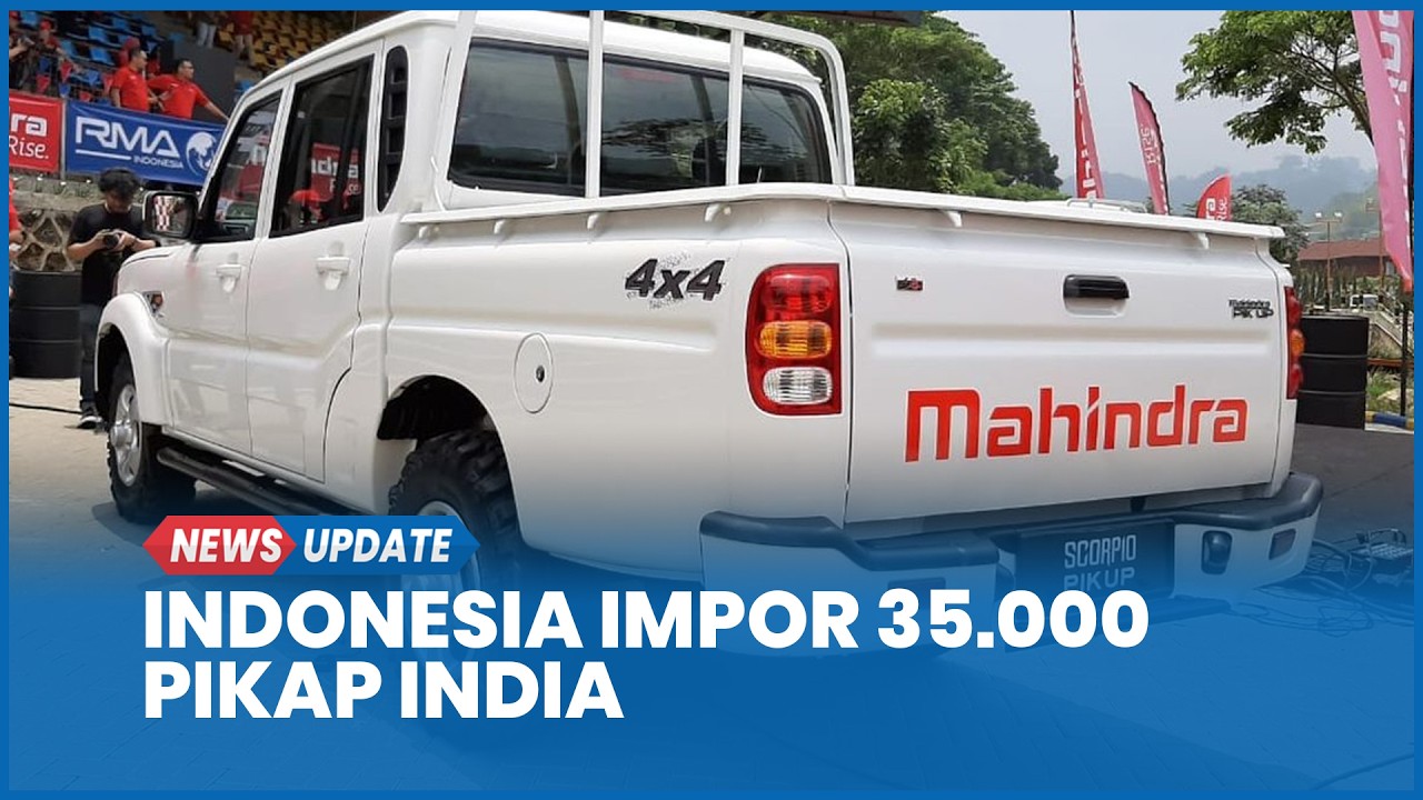 Indonesia Sukses Impor 35.000 Pikap dari India untuk Koperasi Merah Putih