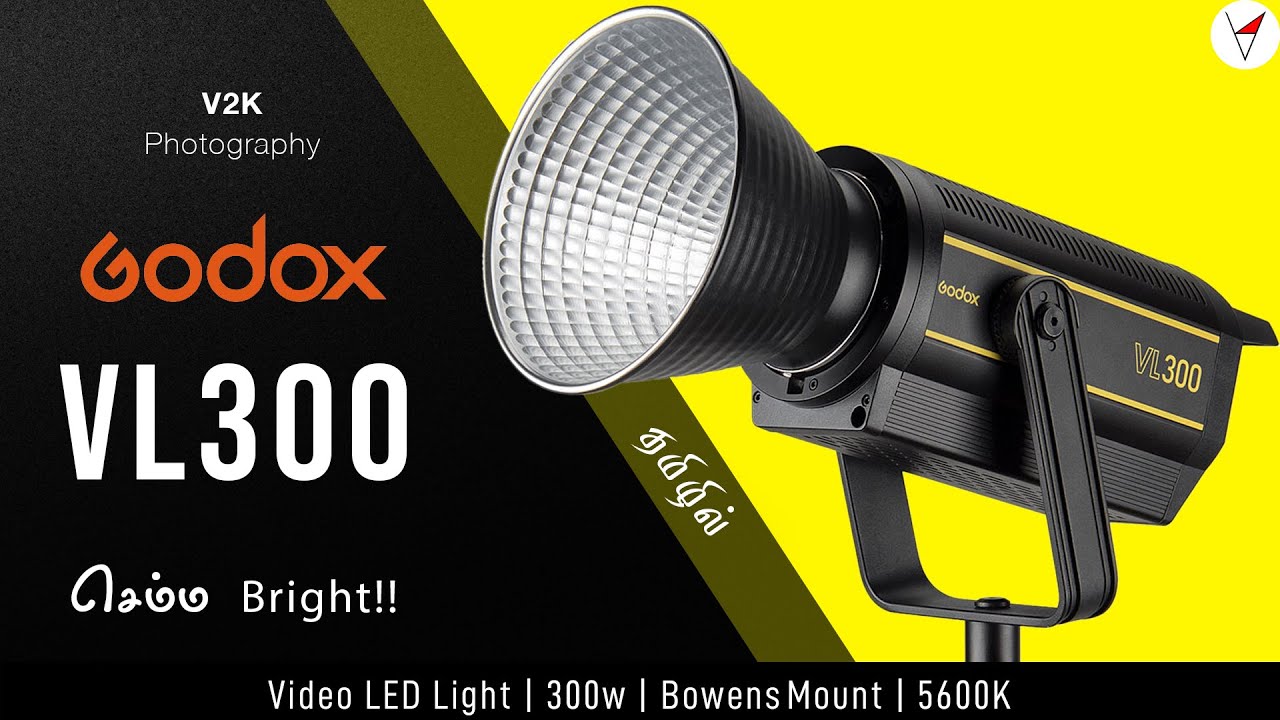 Bright Video LED Light from Godox | VL 300 | தமிழ் | V2K Tamil Photography