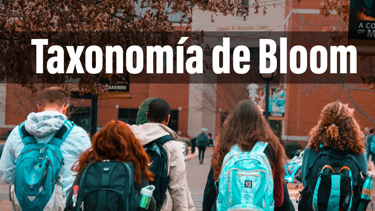 Aprende a enseñar y explicar con la Taxonomia de Bloom