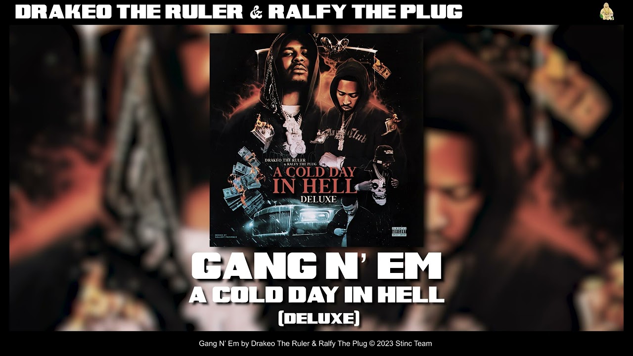 Drakeo the Ruler & Ralfy The Plug - Gang N' Em [Official Audio]