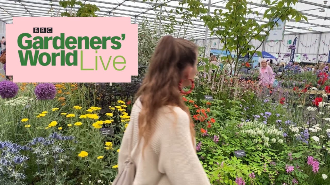 BBC Gardeners’ World Live 2025 Birmingham NEC 🌸🪴