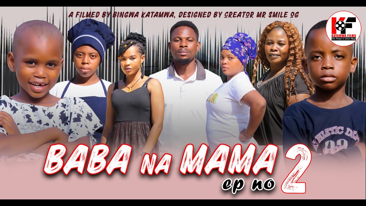 BABA NA MAMA EP 2   ⁨@CREATOR_MR_SMILE_OG⁩