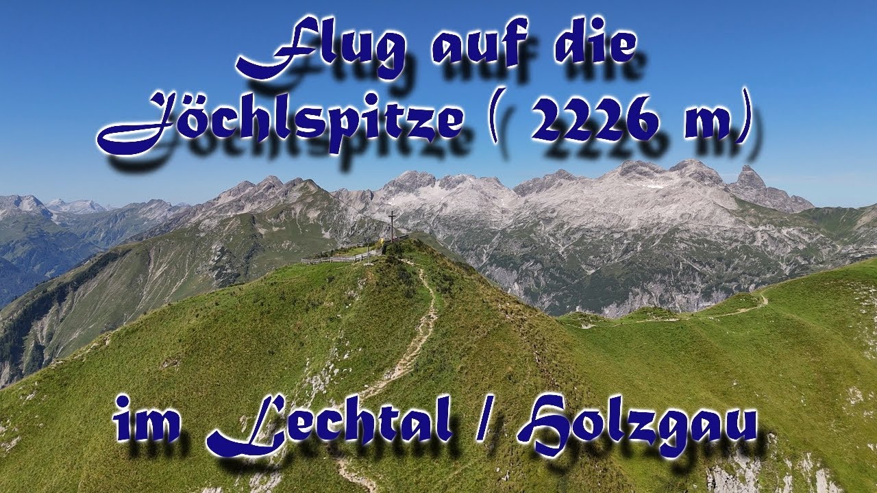 Flug auf die Jöchlspitze  - fly above Jöchlspitze - with DJI AIR 3