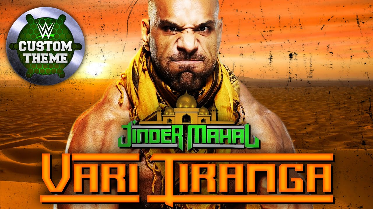 Jinder Mahal – Vari Tiranga (Entrance Theme)
