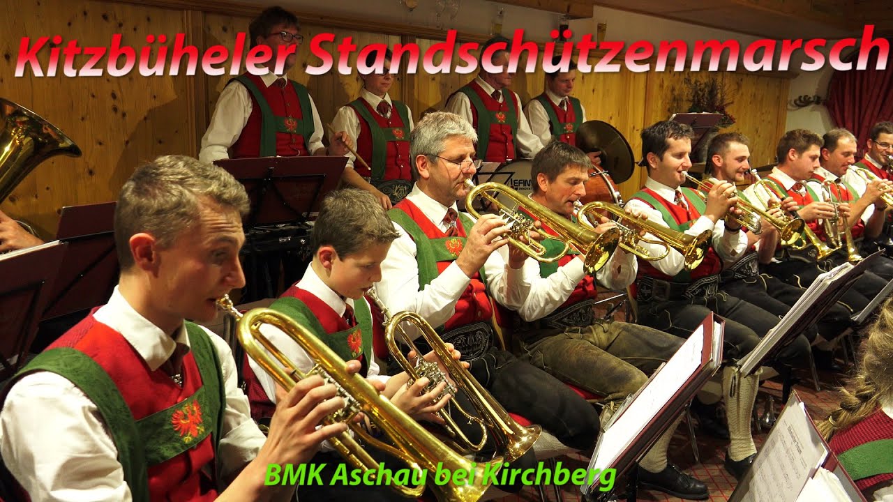 Kitzbüheler Standschützenmarsch - BMK Aschau bei Kirchberg in Tirol