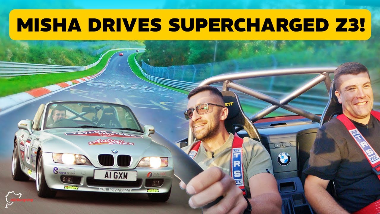 SUPERCHARGE Z3 против @mgcharoudin на Нюрбургринге!