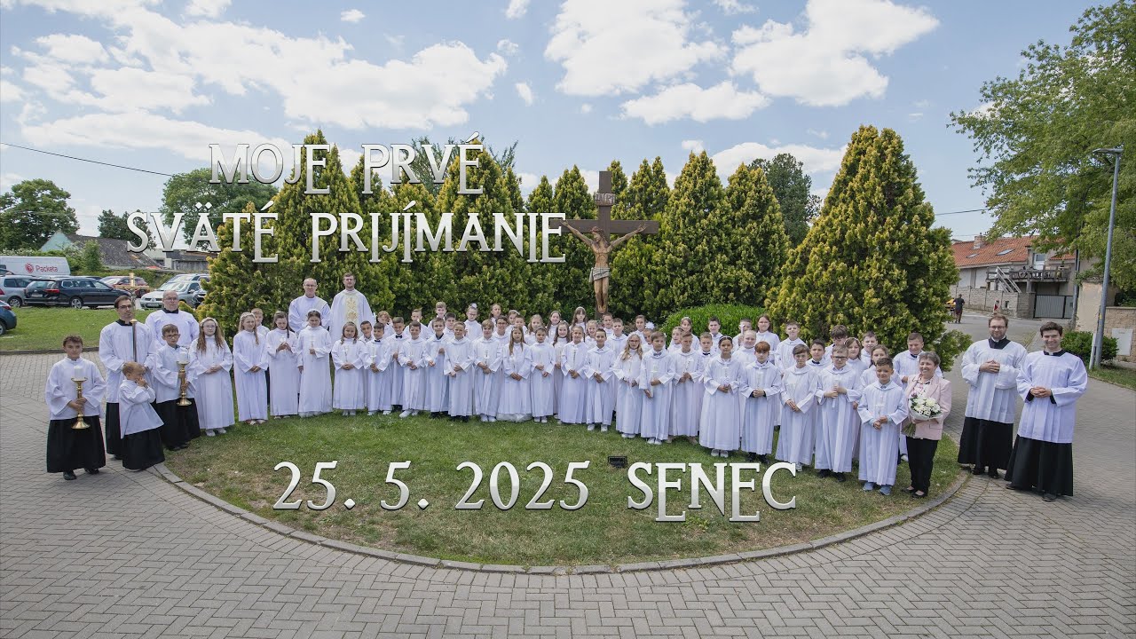 Moje prvé sväté prijímanie - 25.5.2025 Senec