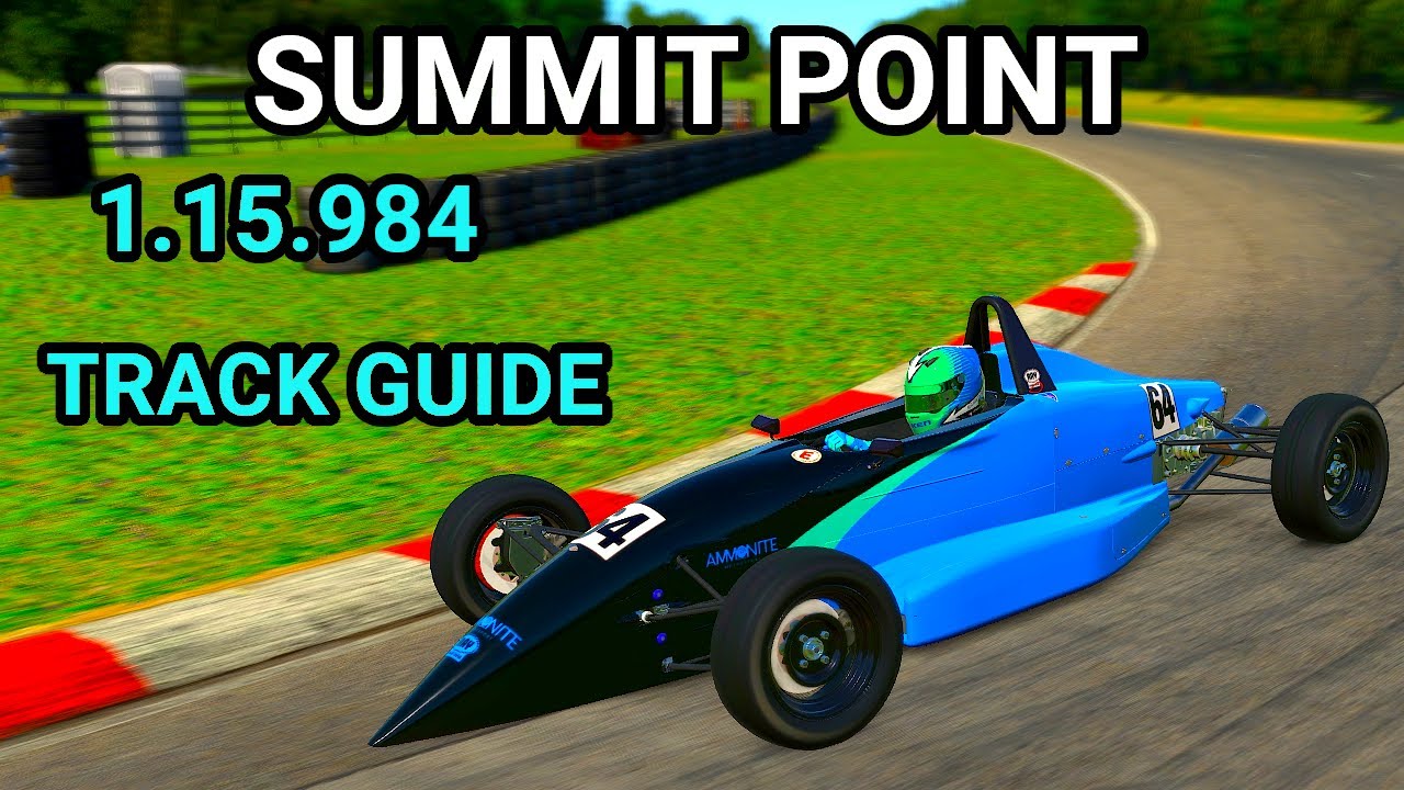 Руководство по трассе Summit Point Raceway Ray FF1600 -Fixed iRacing