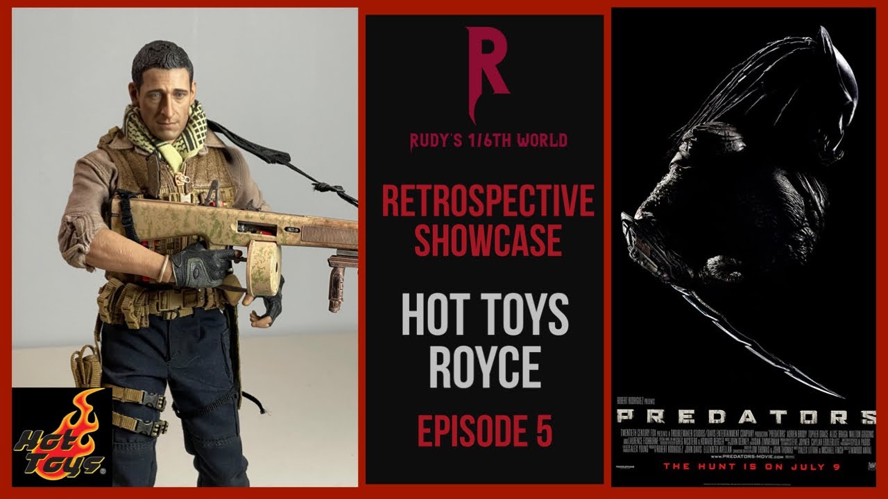 HOT TOYS: ROYCE (MMS131/PREDATORS): RETROSPECTIVE SHOWCASE (EP.5)