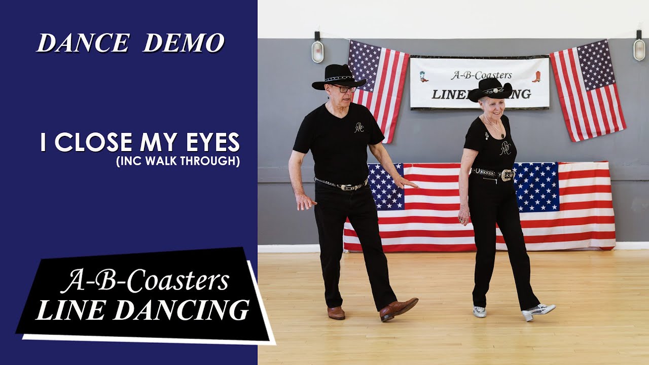 I CLOSE MY EYES - Line Dance Demo & Walk Through