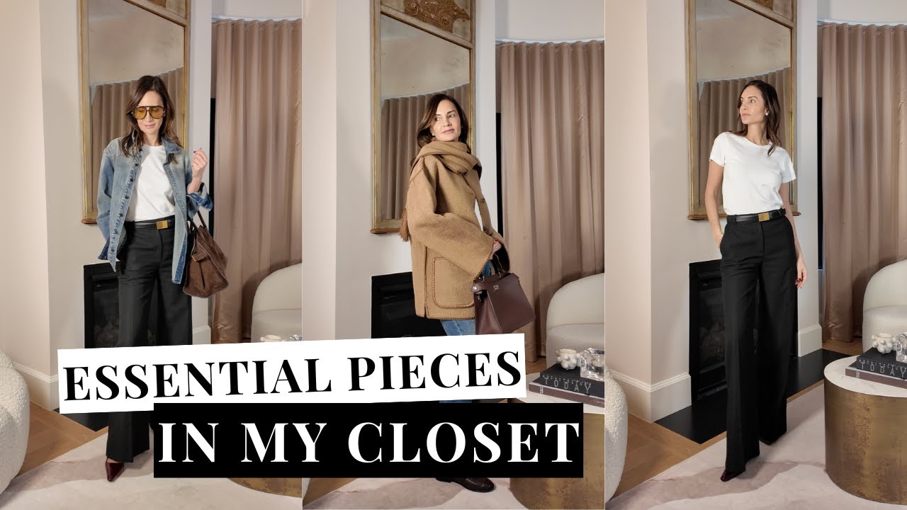 My ESSENTIAL and MUST HAVE Pieces in my wardrobe | Capsule Wardrobe