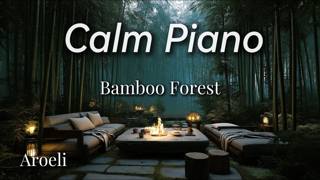 Relaxing Piano Music in a Quiet Green Sanctuary - Bamboo Wind Gathering | Aroeli