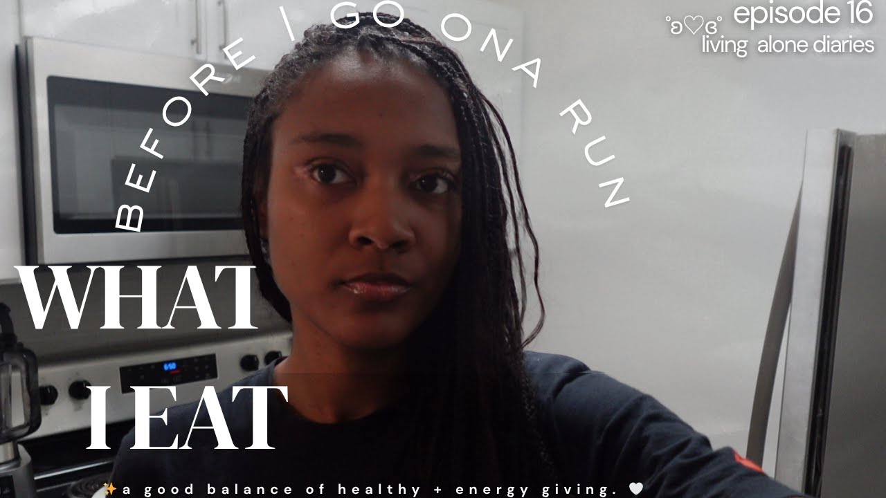 WHAT I EAT before a 5 MILE RUN | & a grwm | [somewhat] healthy & balanced meal idea