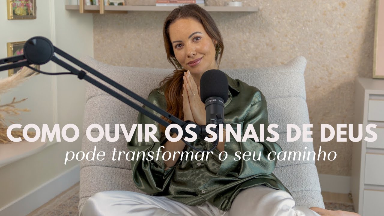 SINAIS DE DEUS, RECOME&Ccedil;OS E PROP&Oacute;SITO: minha transforma&ccedil;&atilde;o espiritual | Juliana Goes Podcast