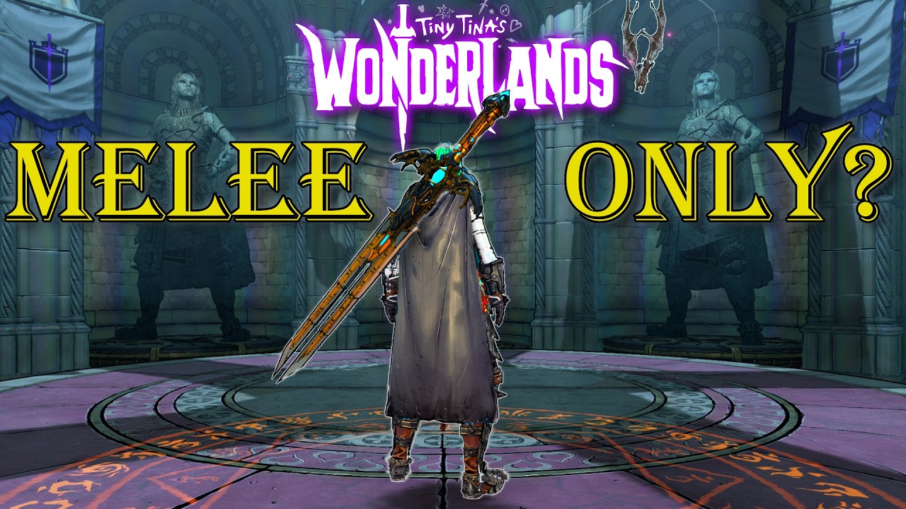 Can You Beat Tiny Tina's Wonderlands With ONLY Melee?
