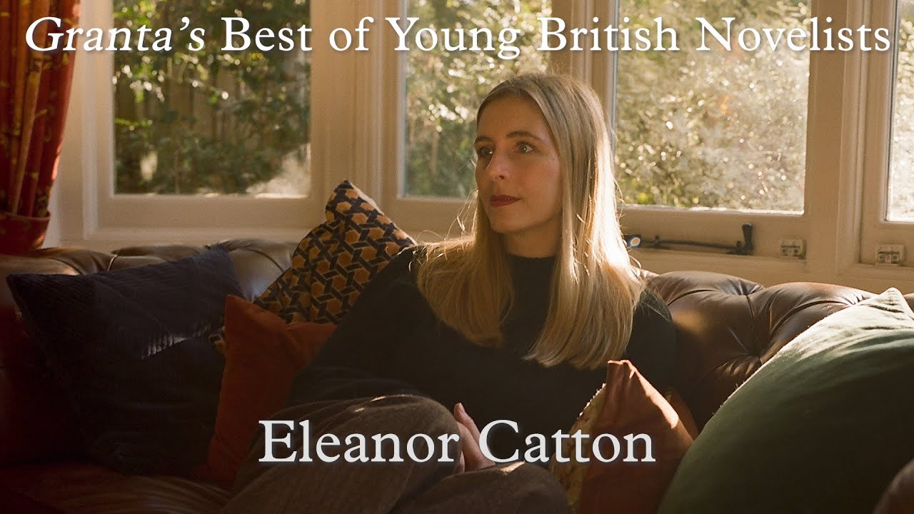 An Interview with Eleanor Catton | Granta's Best of Young British Novelists