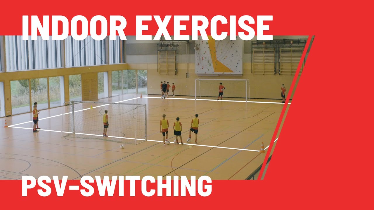 Train quick transitions with PSV-Switching | Exercise for Indoor Training in Football