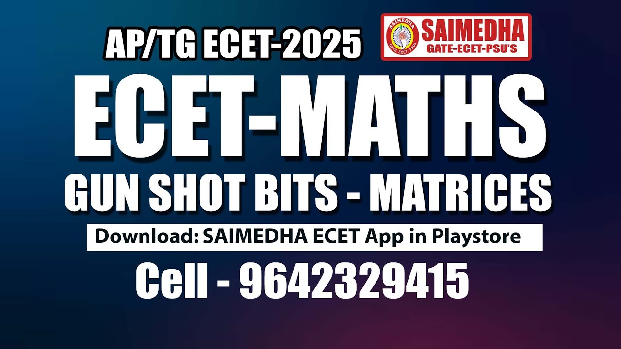 AP/TG ECET-2025 II VIDEO-2 II  MATRICES GUN SHOT BITS II SAIMEDHA - 9642329415