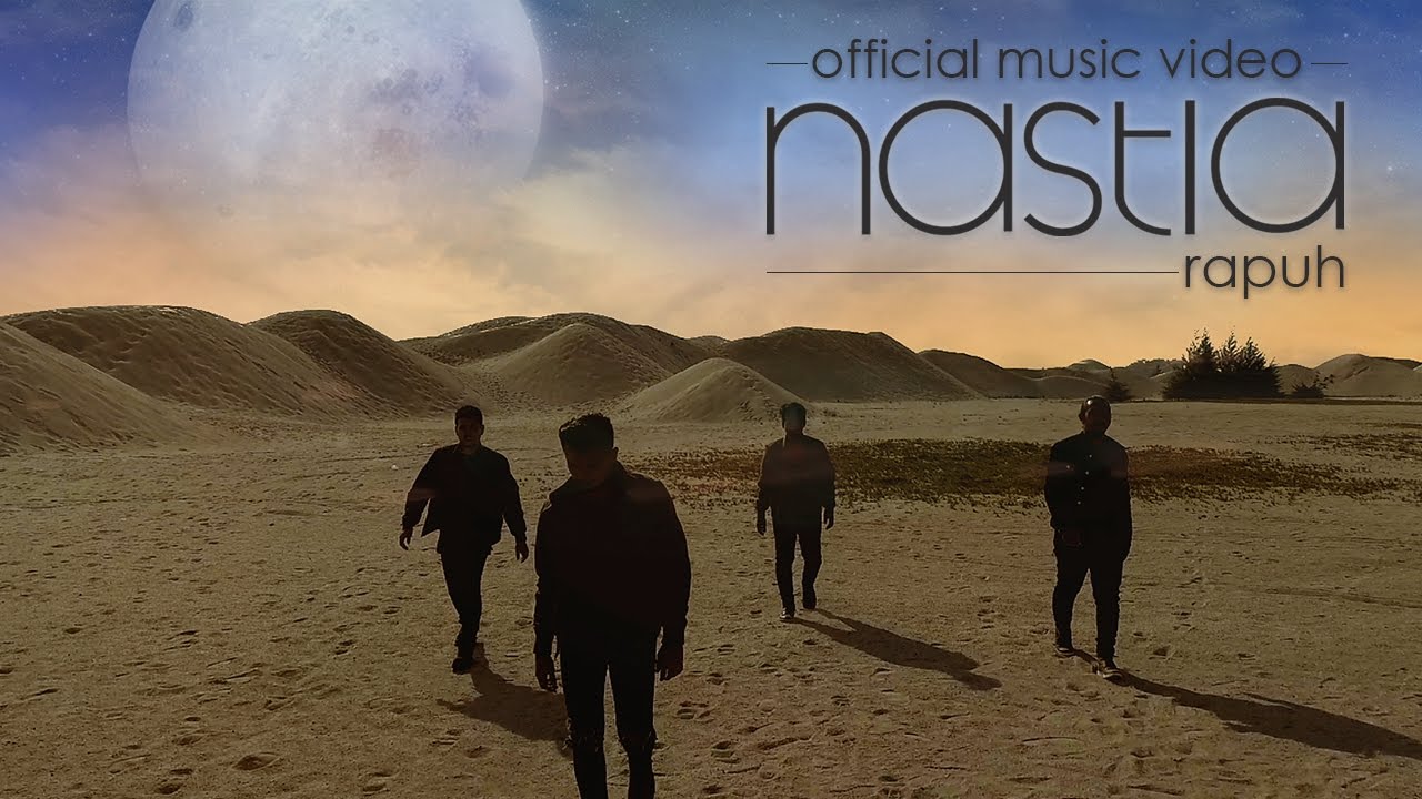 Rapuh (Official Music Video) - Nastia