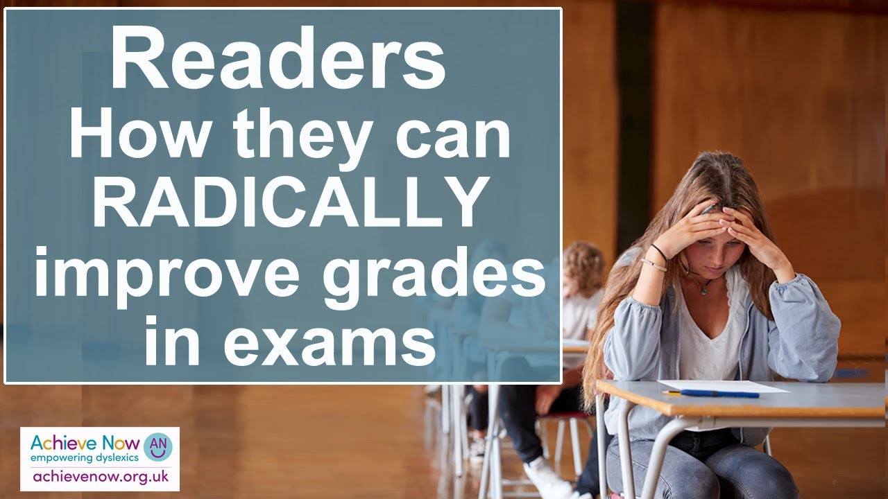 Access Arrangements - Readers in Exams - How they can RADICALLY improve candidates grades