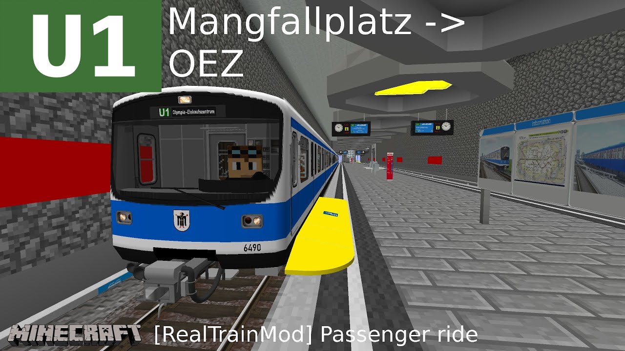 Minecraft [RealTrainMod] U-Bahn_München [U1 Mangfallplatz - OEZ] Passenger Ride/B-Class