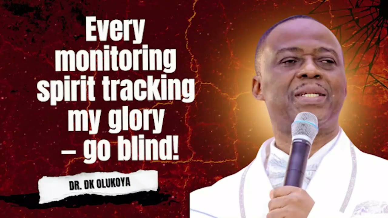 MFM PRAYERS | Every Monitoring Spirit tracking my glory — go blind in the name of Jesus