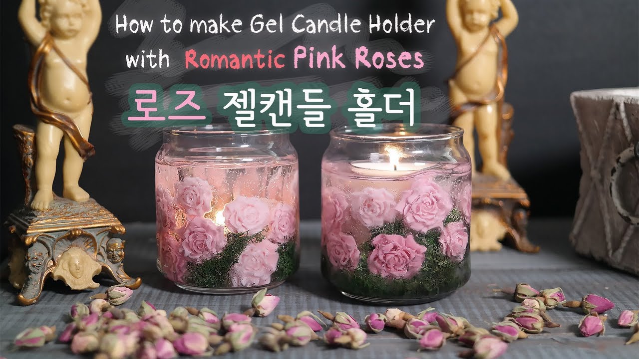 젤캔들 홀더 만들기  Rose Gel Candle Making