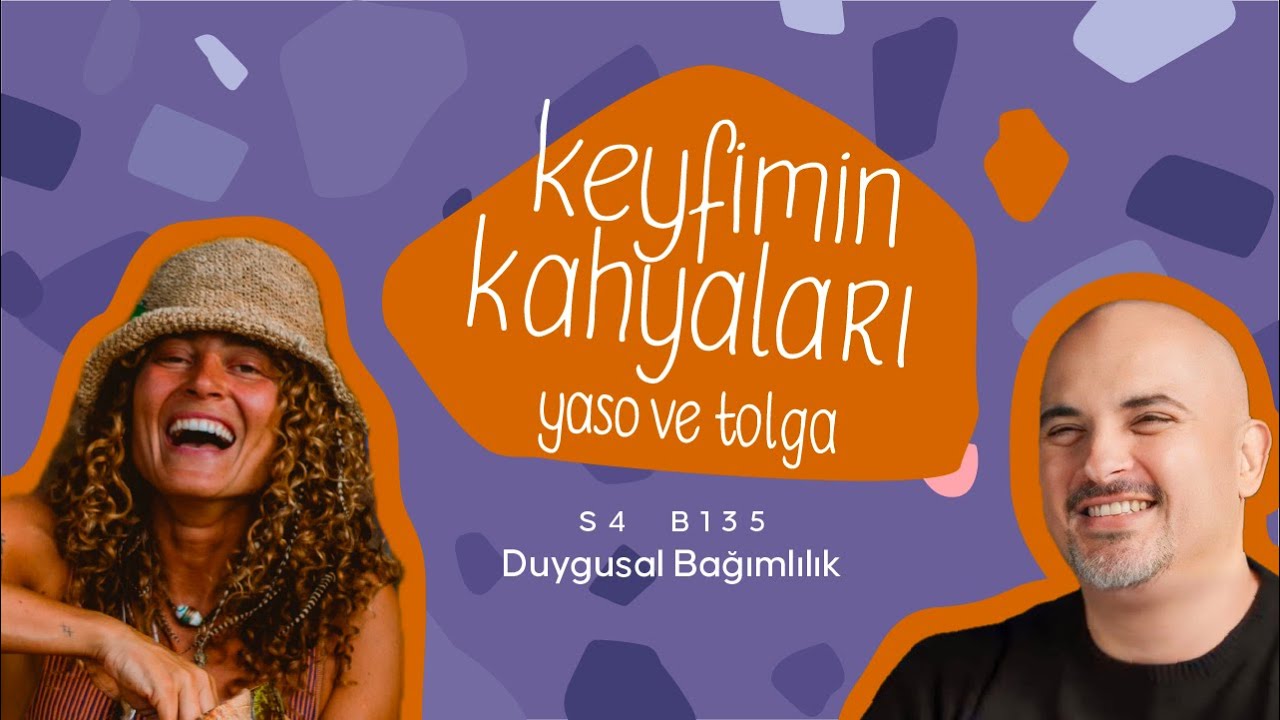 135 Duygusal Bağımlılık