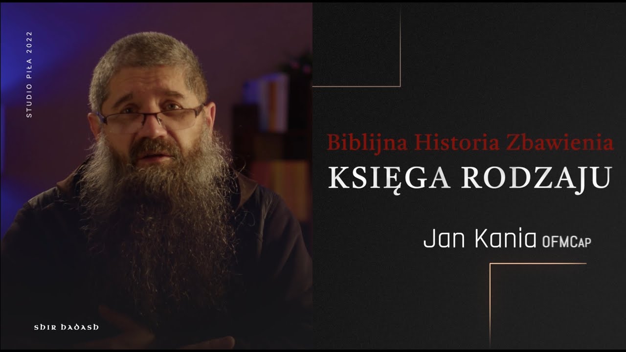 04. Na początku stworzył B&oacute;g... (Rdz 1,1)