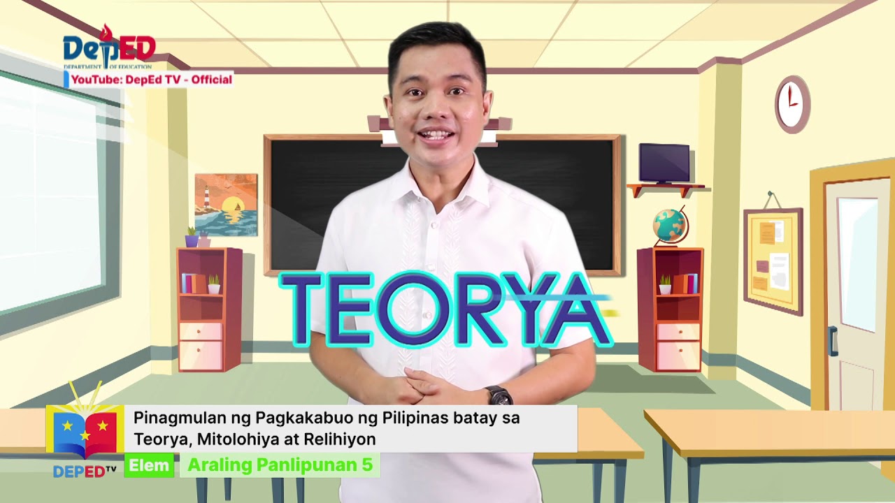 Grade 5 Araling Panlipunan Q1 Ep2: Pinagmulan ng Pagkakabuo ng Pilipinas batay sa Teorya, Mitolohiya