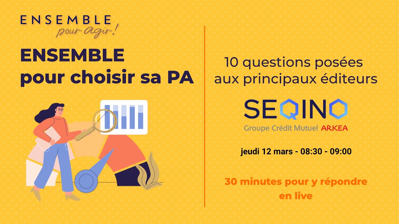 Ensemble pour choisir sa PA - SEQINO