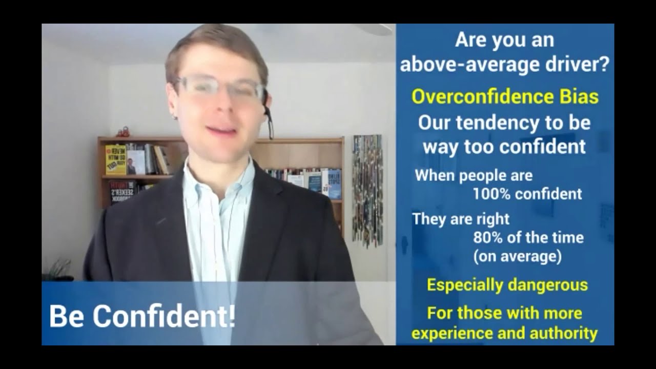 Overconfidence Bias - clip from webinar