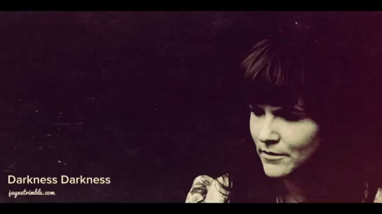 Darkness Darkness Jayne Trimble