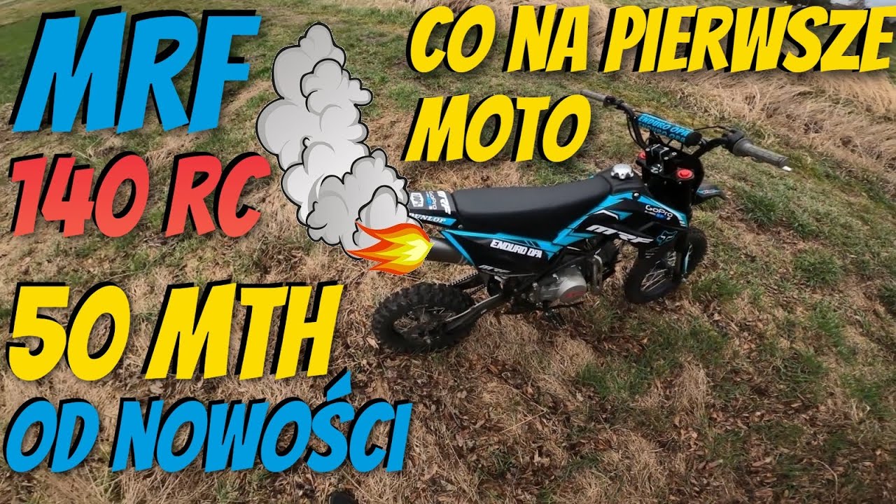 Co na pierwsze moto? MRF 140 rc 50 MTH od nowości / KOPCI ? / Warto kupić?