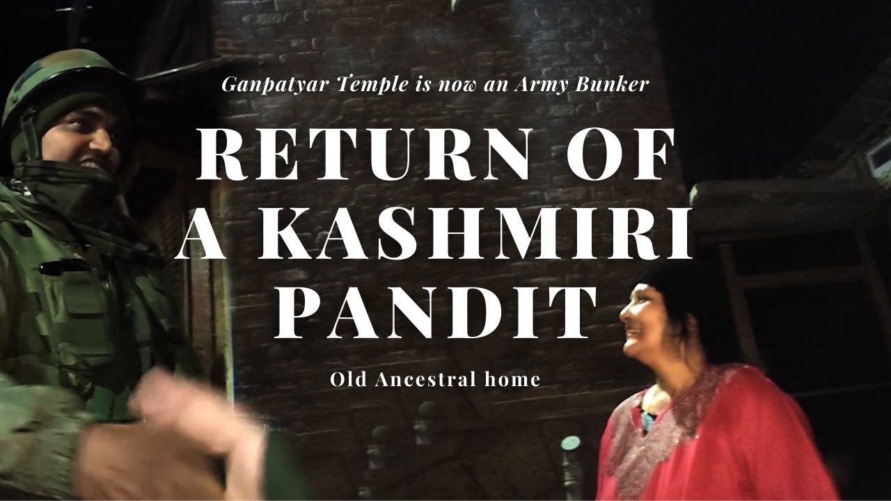 The Kashmir Files : Return of a Kashmiri pandit | Ganpati temple becomes a Bunker | habba kadal