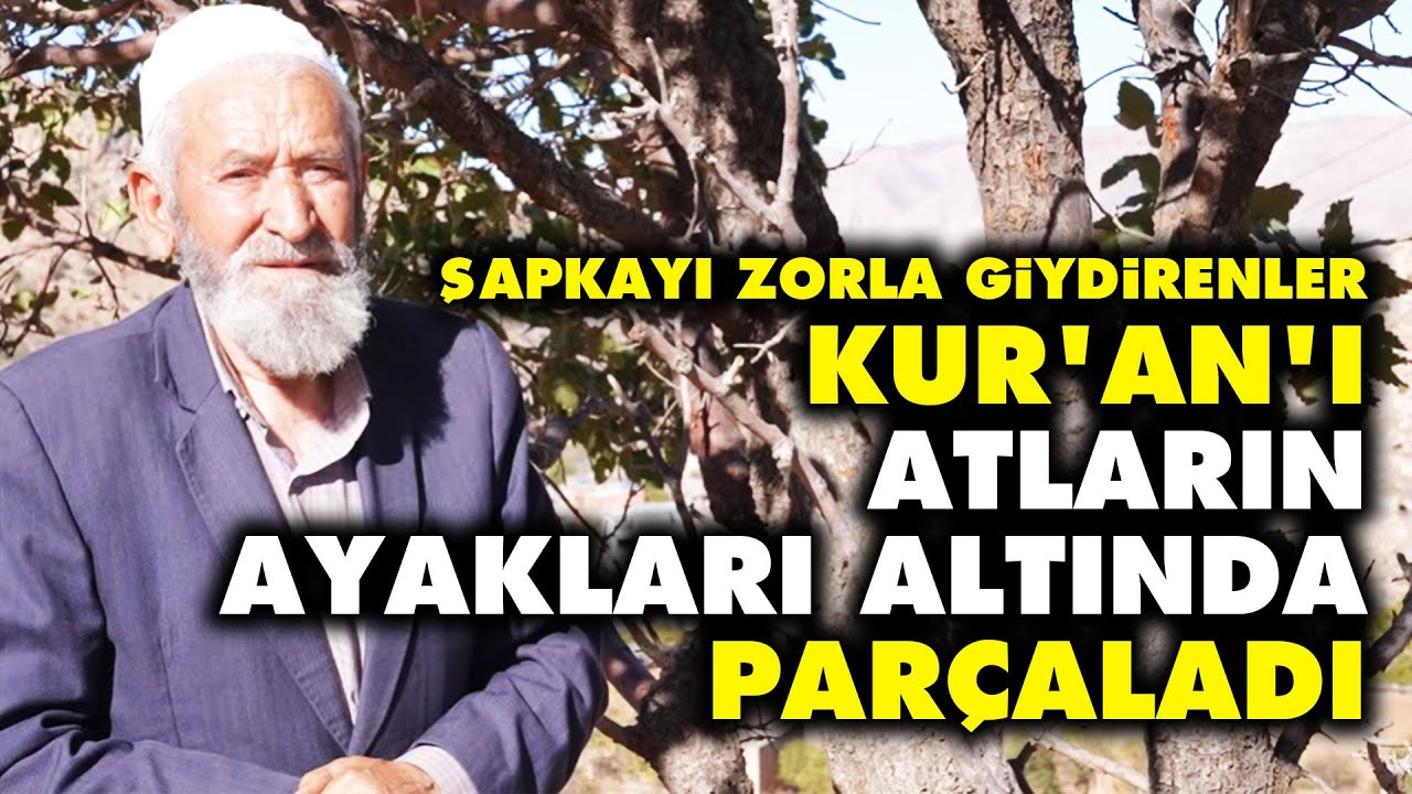 Şapkayı zorla giydirenler, Kur'an-ı Kerim'i atların ayakları altında parçaladı