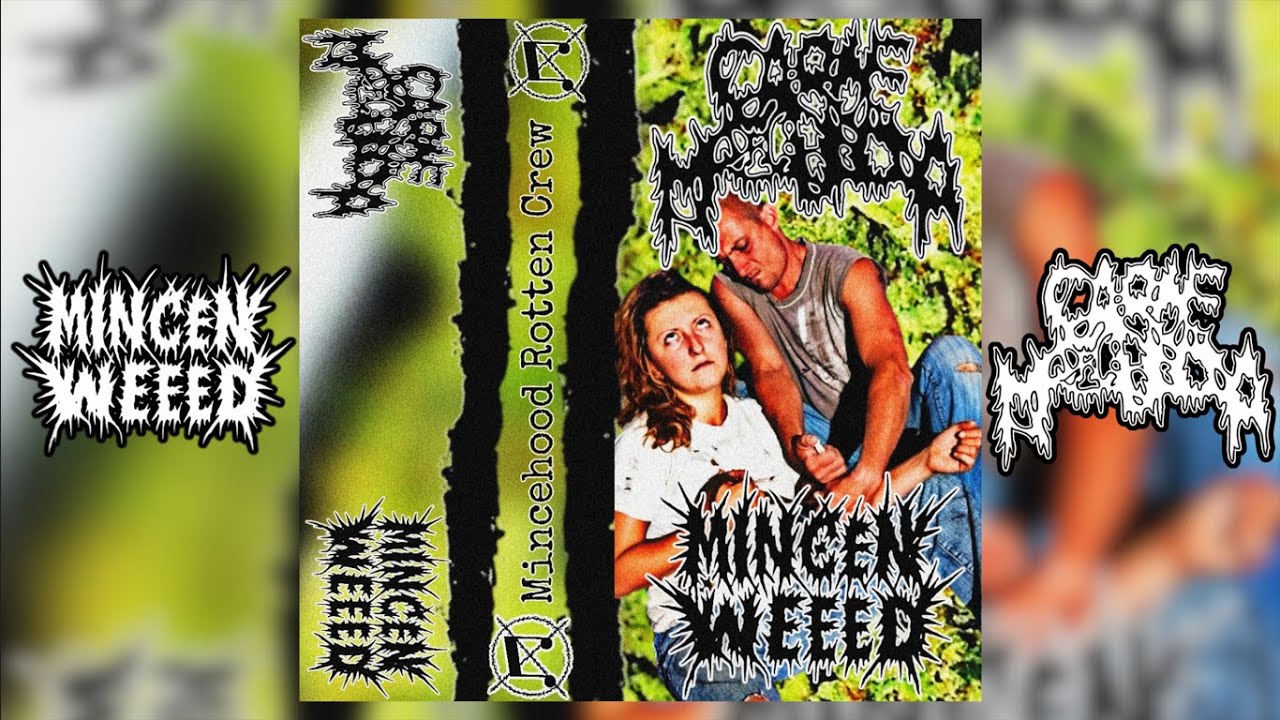 MINCE'N'WEED Split With Carne Molida (CxMx) (Mincegore/Grindcore/Noise 2026)