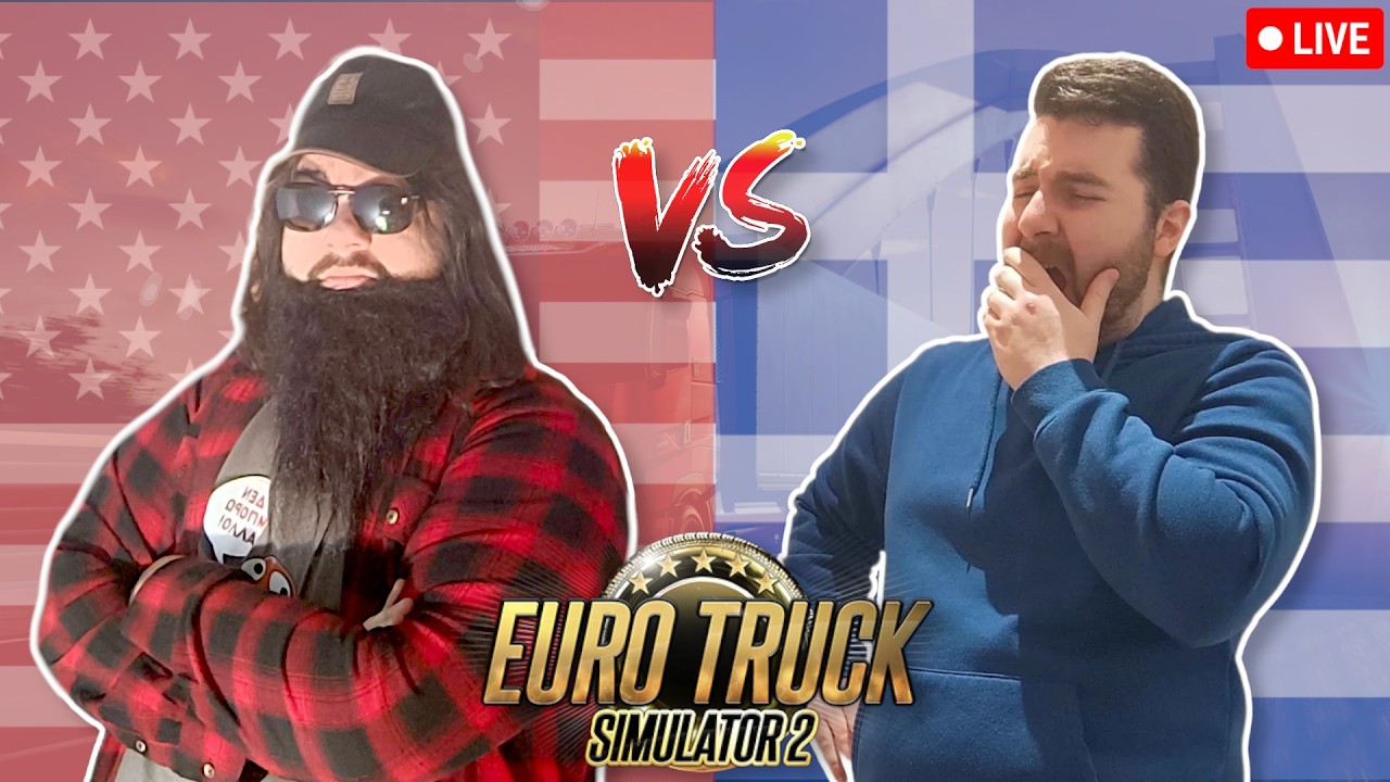 Ελλάδα VS Αμερική  | Euro Truck Simulator 2 Livestream