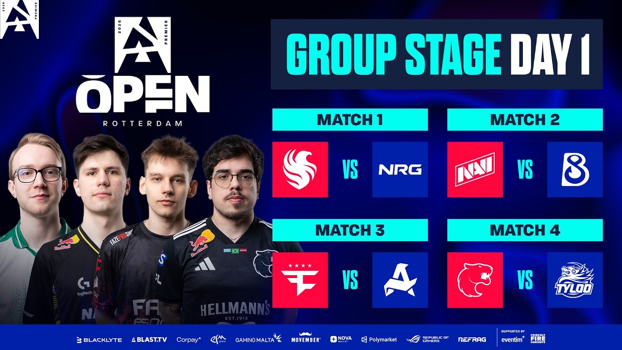 BLAST Open Rotterdam 2026, Day 1 - Falcons vs NRG, NAVI vs B8, FaZe vs Aurora, FURIA vs TYLOO