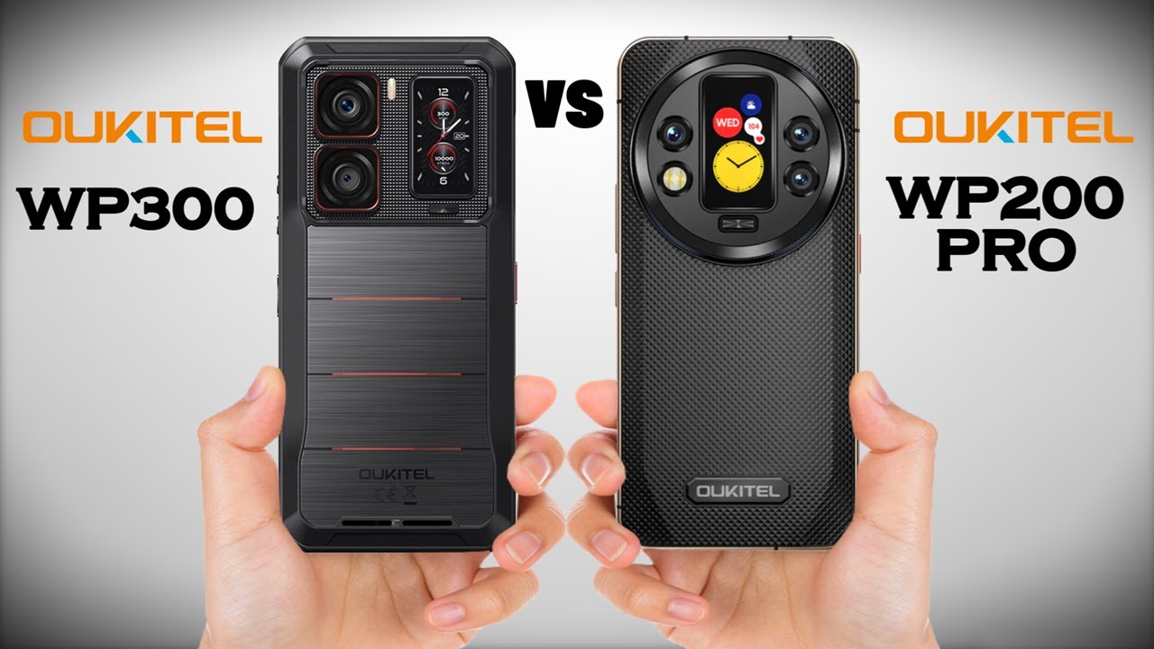 OUKITEL WP300 VS OUKITEL WP200 PRO