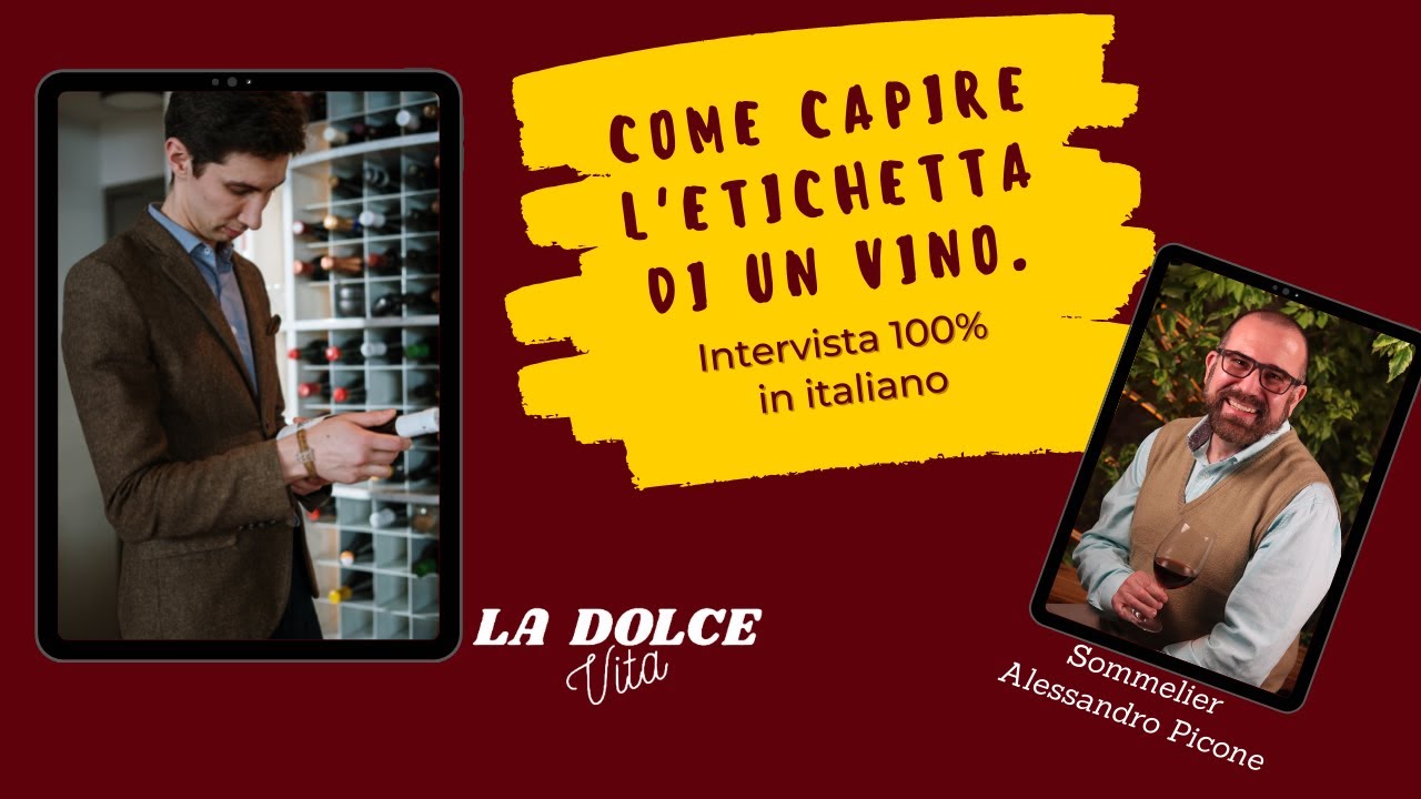 Cómo entender la etiqueta de un vino I La Dolce Vita 31 I Accademia Michelangelo