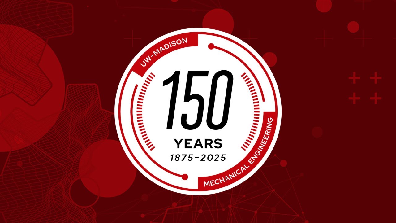 UW-Madison Department of Mechanical Engineering History Timeline - ME150