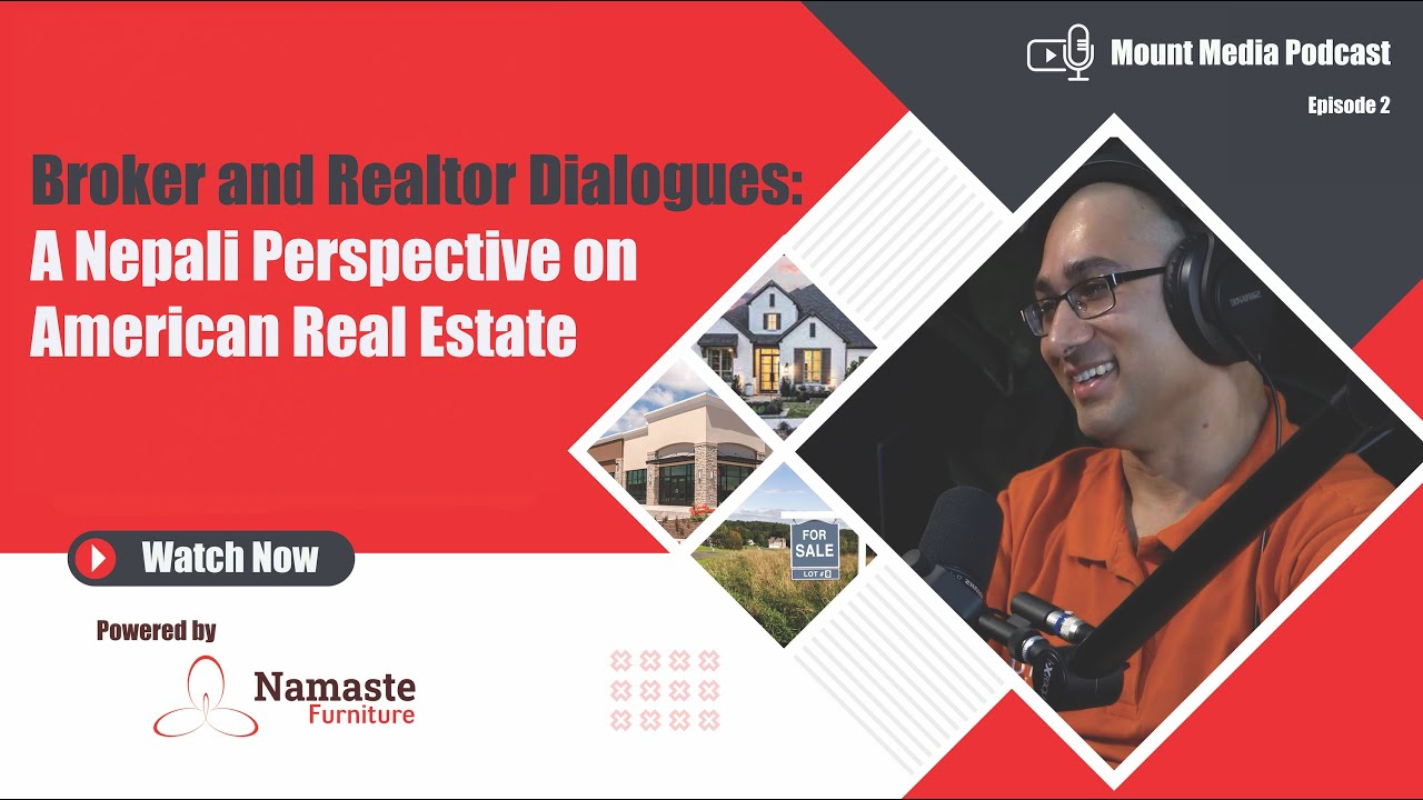 Namaste USA Podcast #2 | Nepali Perspective on American Real Estate | Subarna Pokhrel